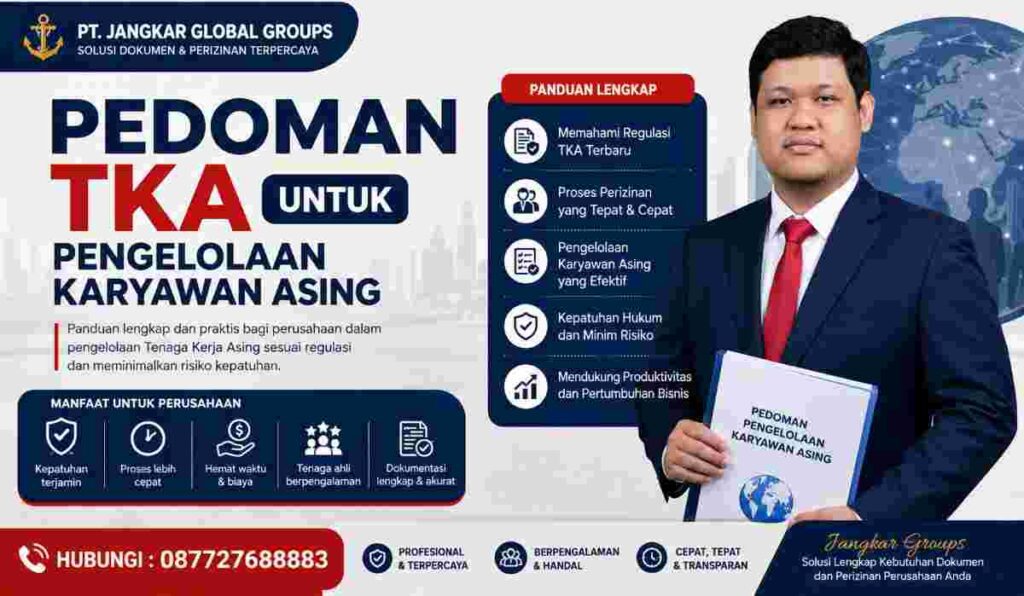 Pedoman TKA untuk Pengelolaan Karyawan Asing