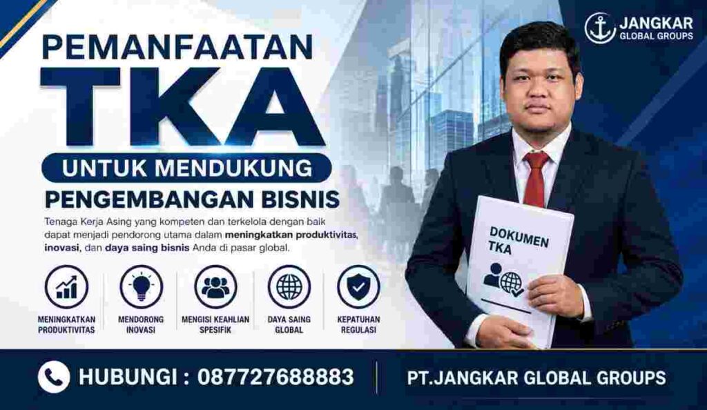 Pemanfaatan TKA untuk Mendukung Pengembangan Bisnis