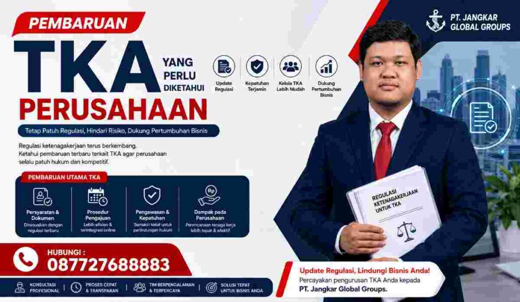 Pembaruan TKA yang Perlu Diketahui Perusahaan