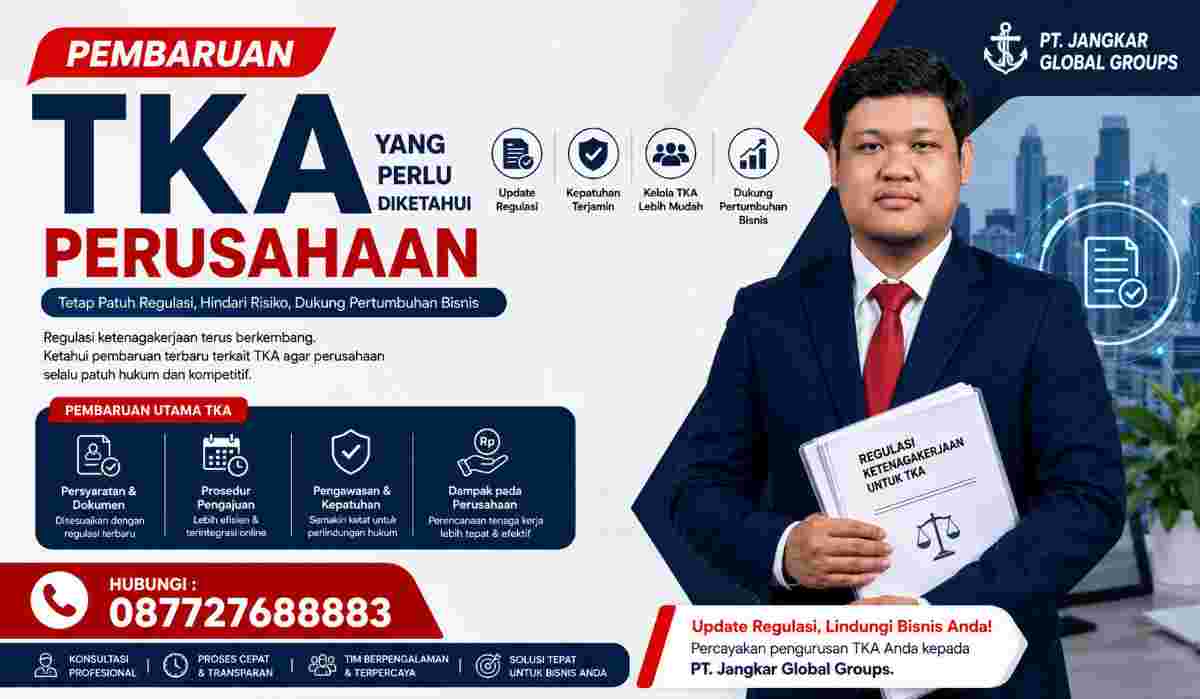 Pembaruan TKA yang Perlu Diketahui Perusahaan