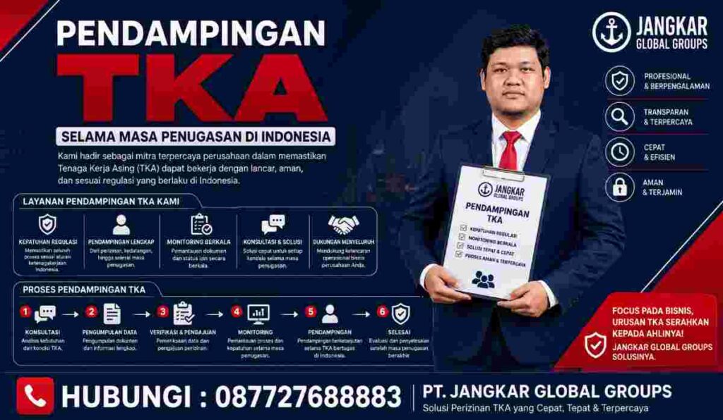 Pendampingan TKA Selama Masa Penugasan di Indonesia