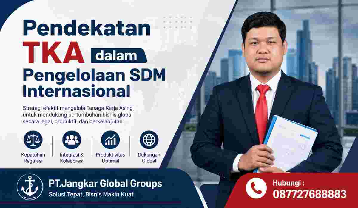 Pendekatan TKA dalam Pengelolaan SDM Internasional