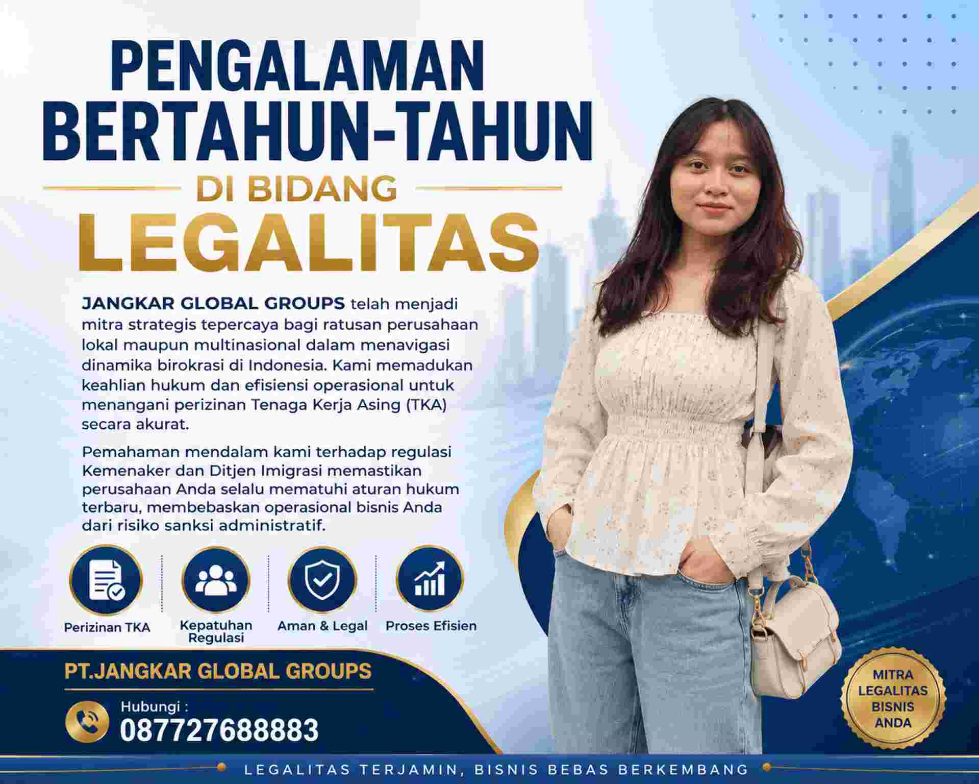 Pengalaman Bertahun-tahun di Bidang Legalitas