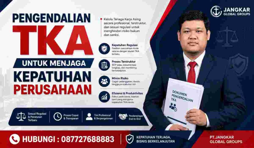 Pengendalian TKA untuk Menjaga Kepatuhan Perusahaan
