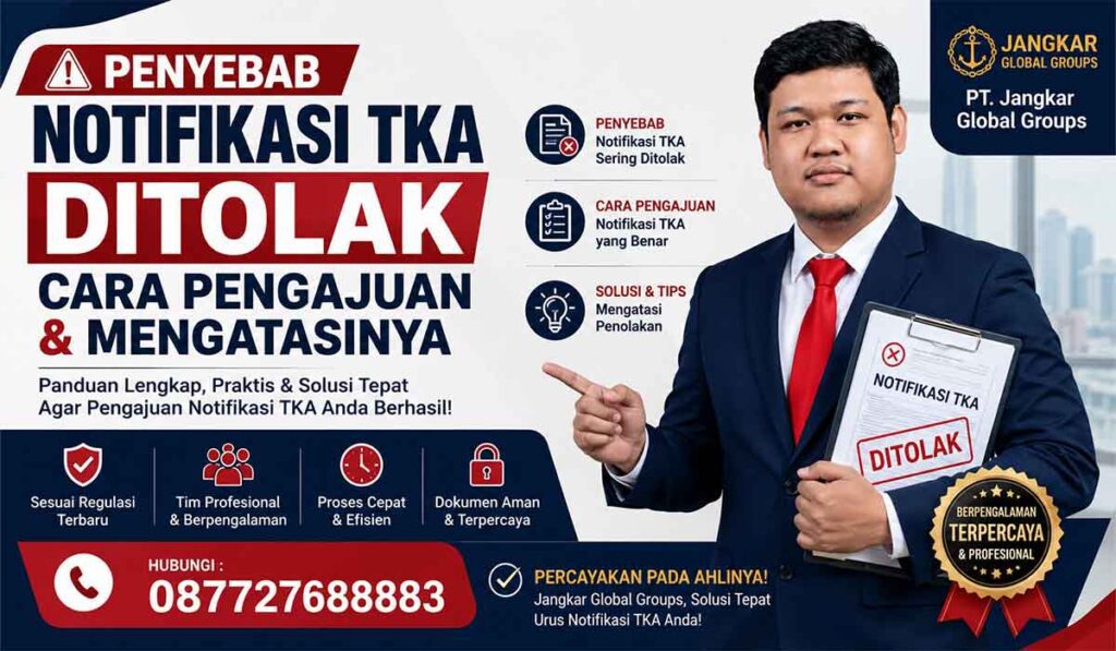 Penyebab Notifikasi TKA Ditolak Cara Pengajuan & Mengatasinya