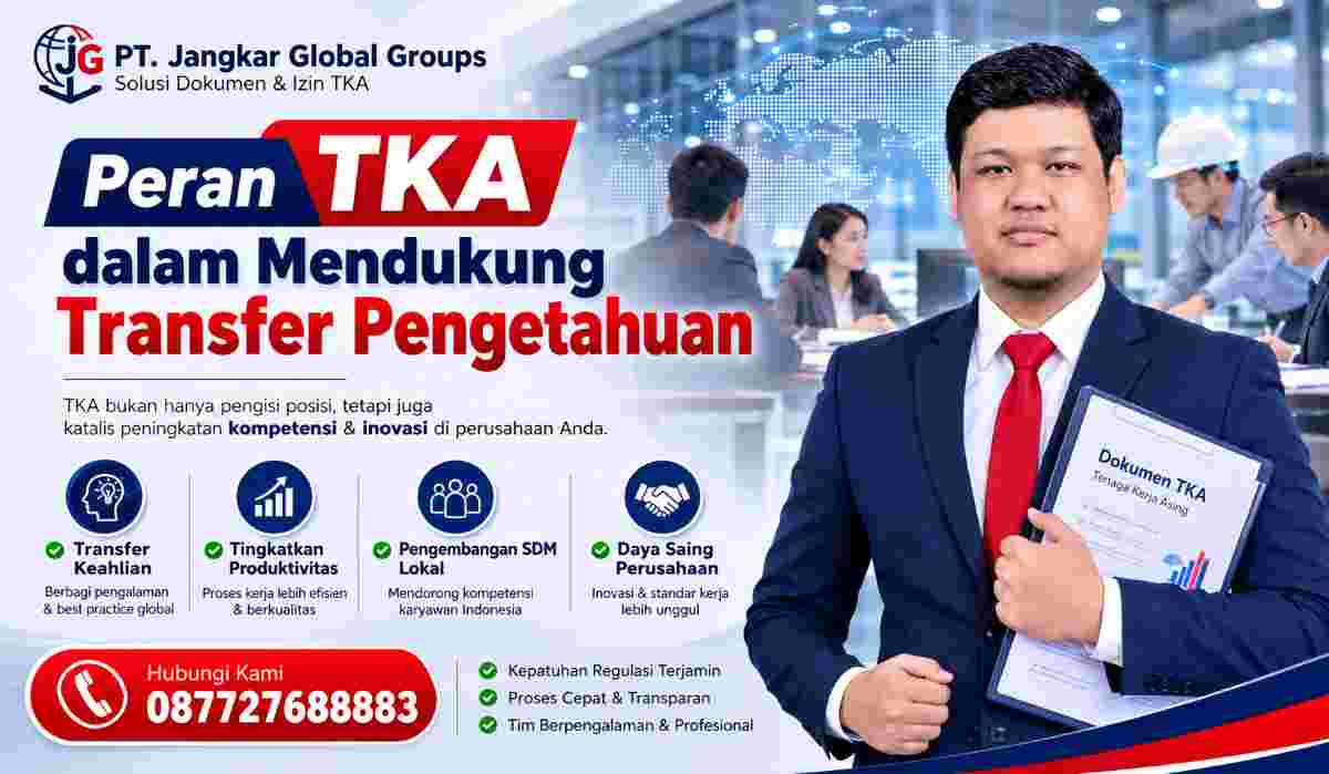 Peran TKA dalam Mendukung Transfer Pengetahuan