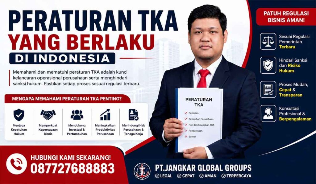 Peraturan TKA yang Berlaku di Indonesia