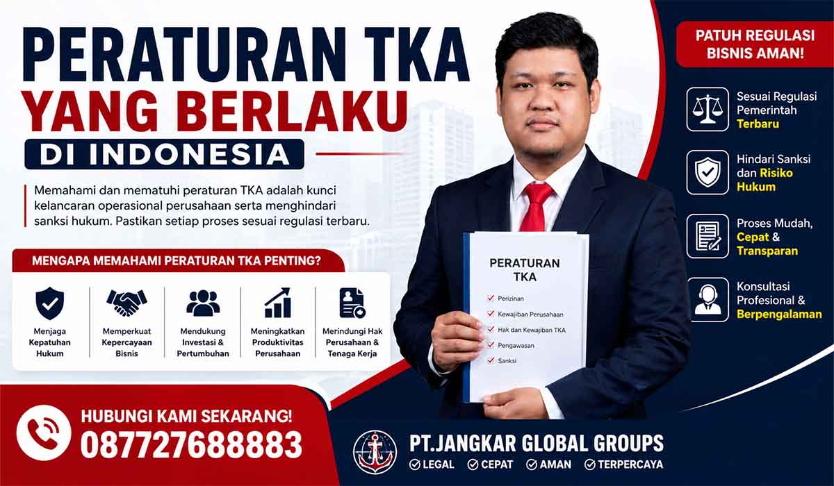 Peraturan TKA yang Berlaku di Indonesia