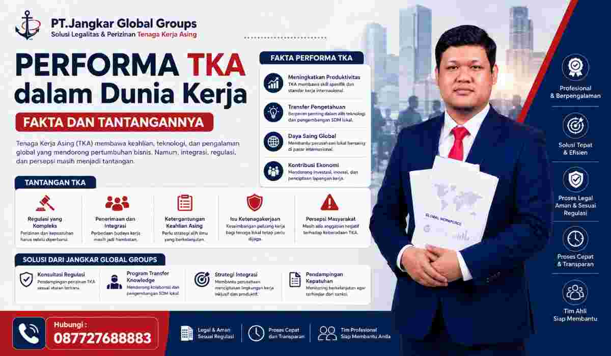 Performa TKA dalam Dunia Kerja Fakta dan Tantangannya