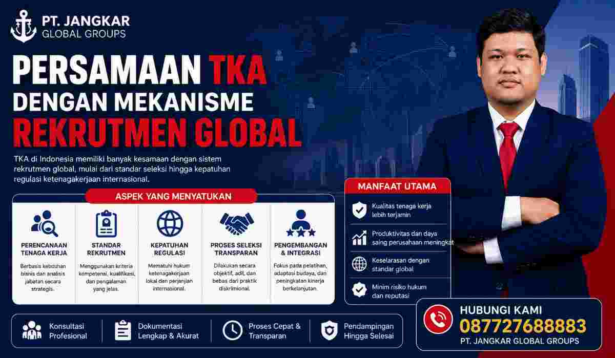 Persamaan TKA dengan Mekanisme Rekrutmen Global