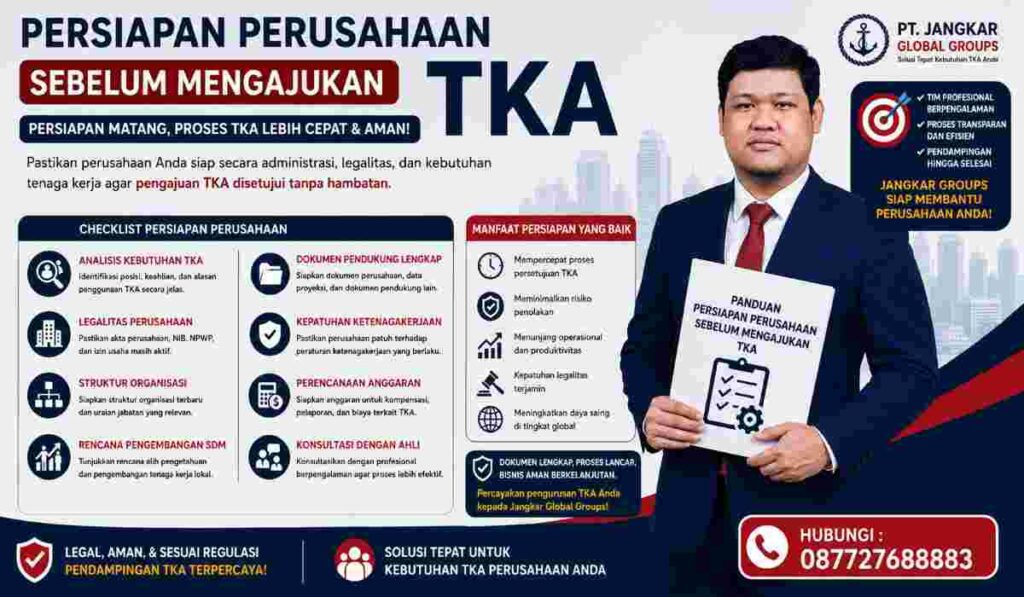 Persiapan Perusahaan Sebelum Mengajukan TKA