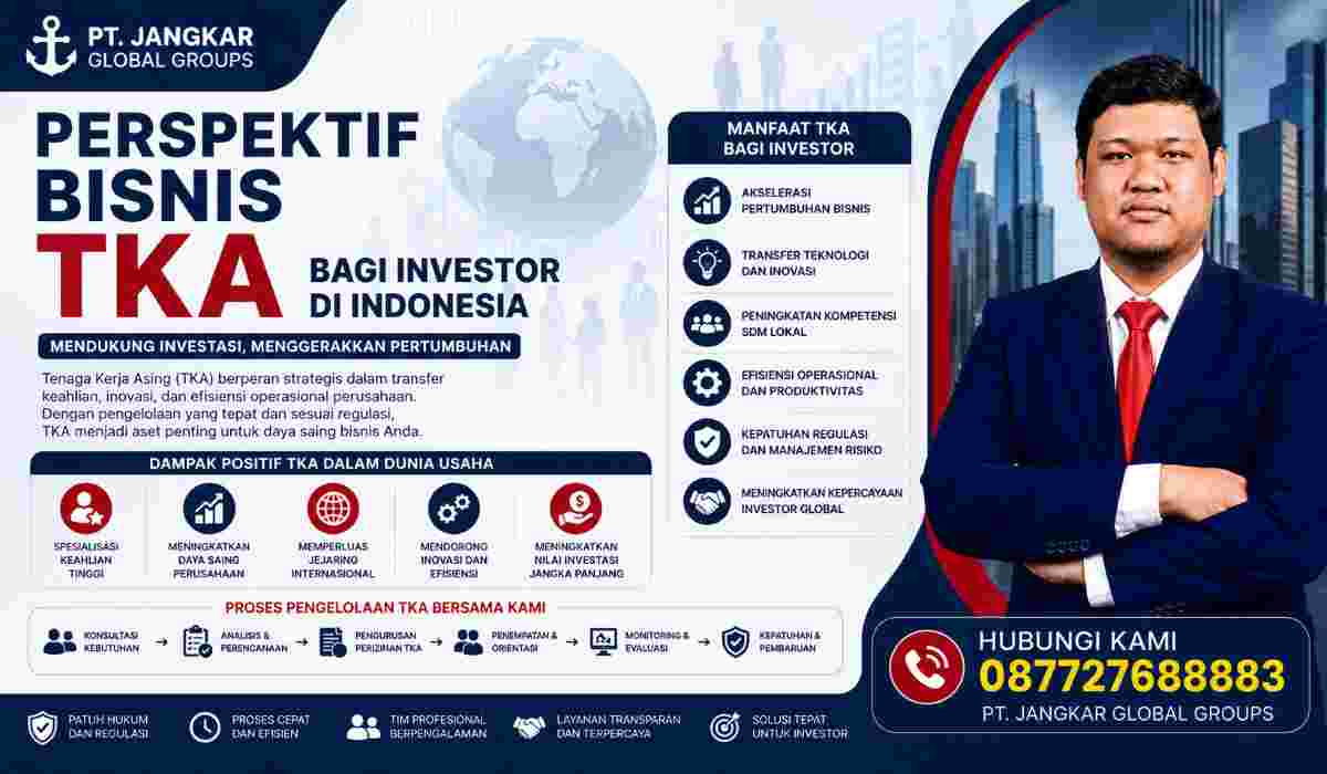 Perspektif Bisnis TKA bagi Investor di Indonesia