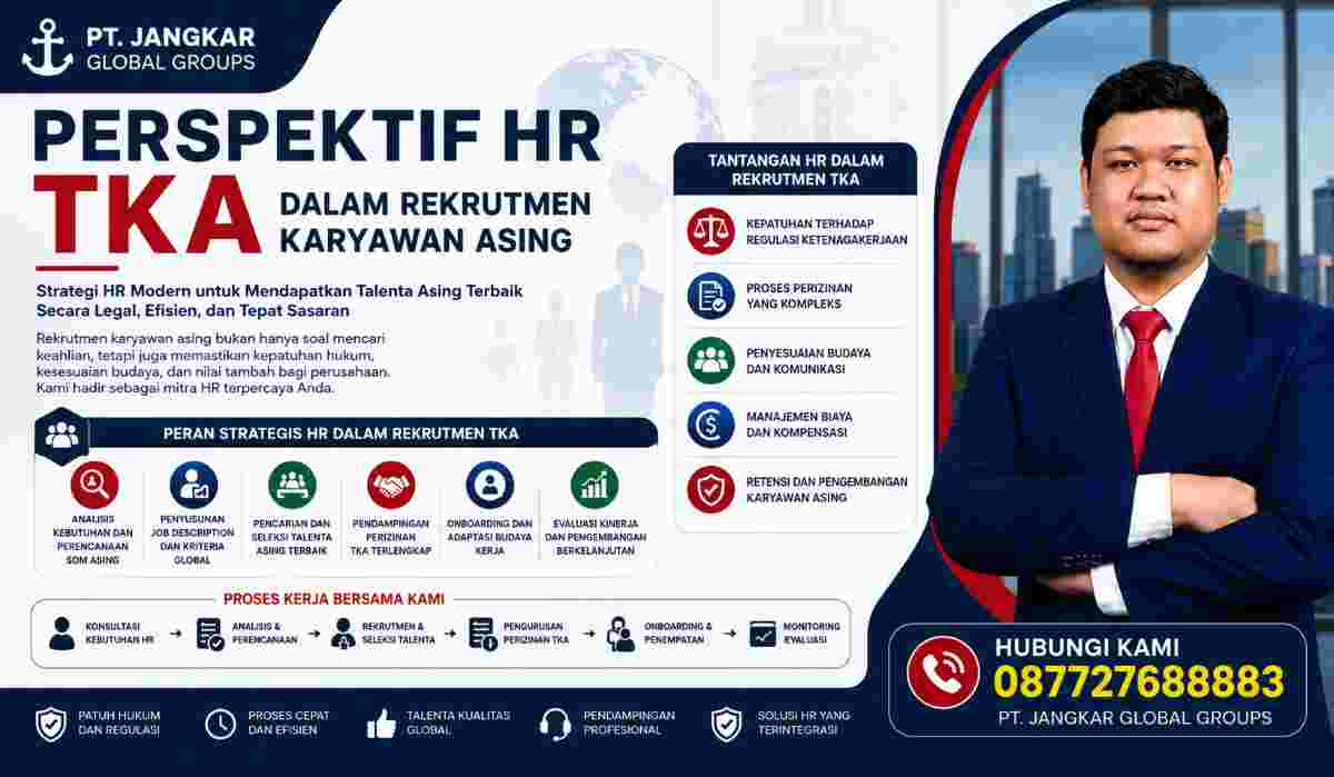 Perspektif HR TKA dalam Rekrutmen Karyawan Asing