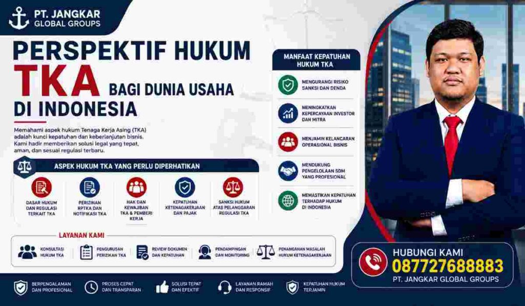 Perspektif Hukum TKA bagi Dunia Usaha di Indonesia