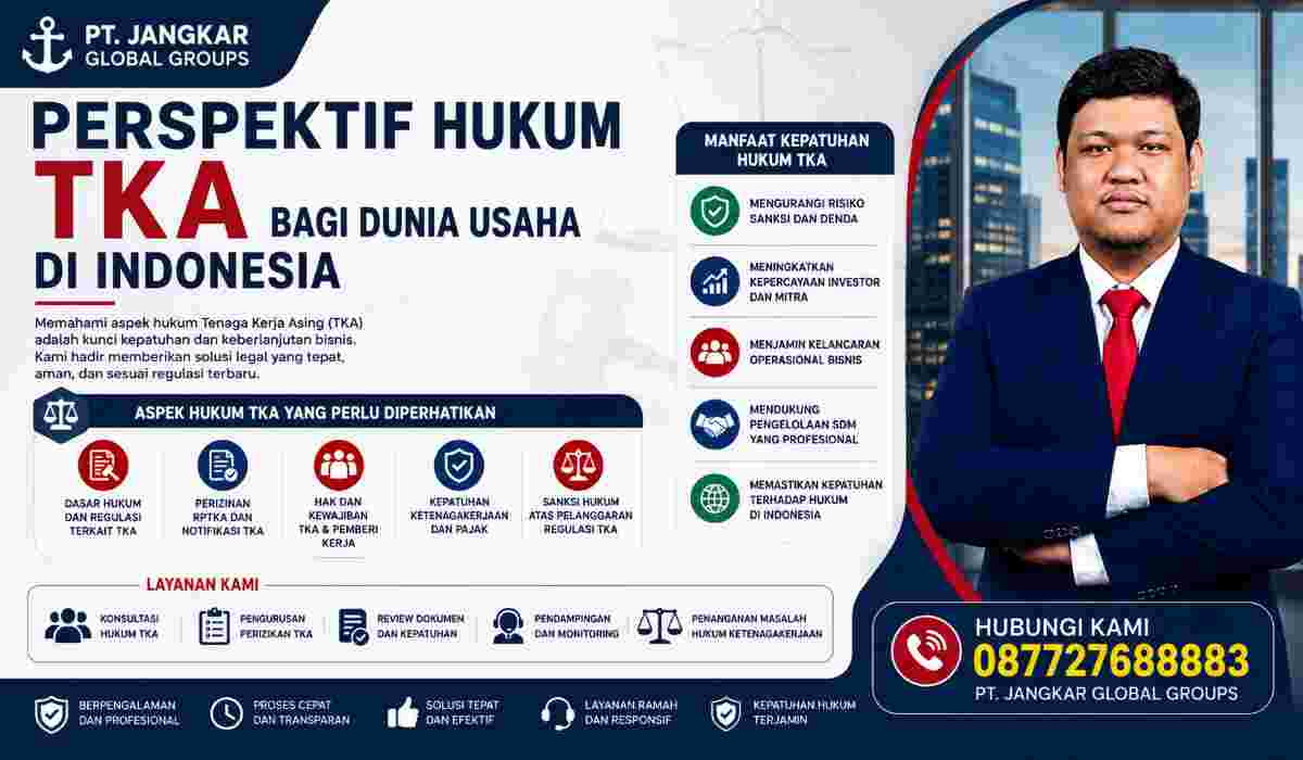 Perspektif Hukum TKA bagi Dunia Usaha di Indonesia