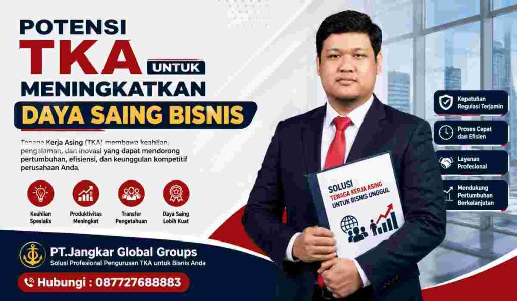 Potensi TKA untuk Meningkatkan Daya Saing Bisnis