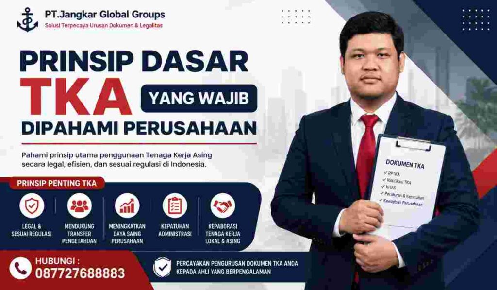Prinsip Dasar TKA yang Wajib Dipahami Perusahaan