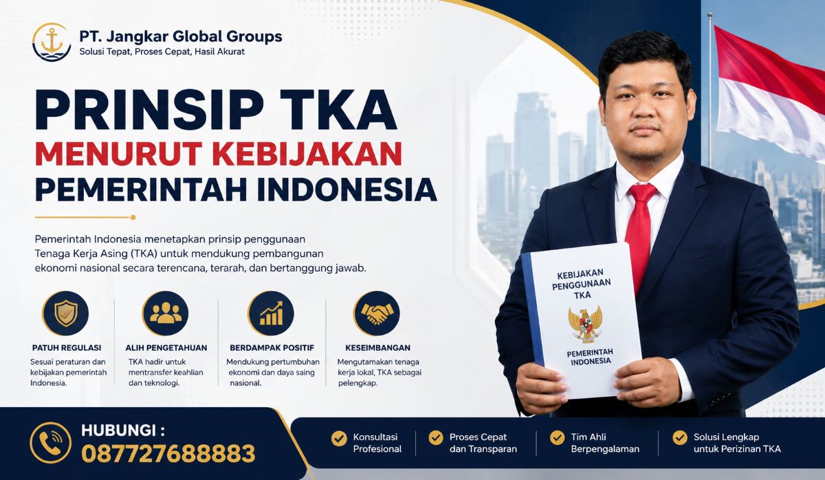 Prinsip TKA Menurut Kebijakan Pemerintah Indonesia