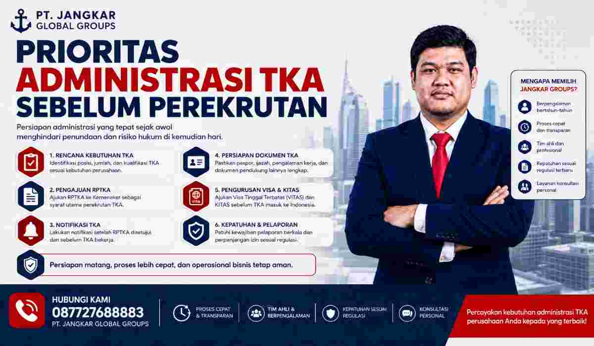 Prioritas Administrasi TKA Sebelum Perekrutan