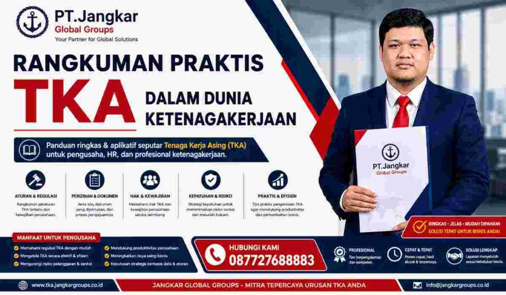 Rangkuman Praktis TKA dalam Dunia Ketenagakerjaan
