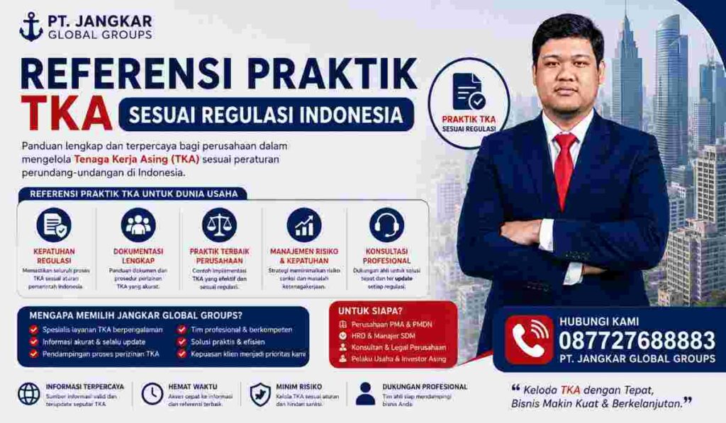 Referensi Praktik TKA Sesuai Regulasi Indonesia