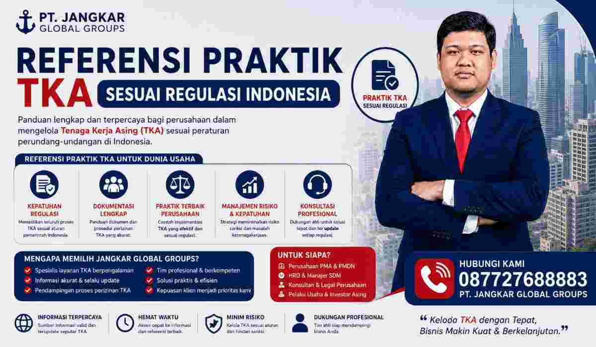 Referensi Praktik TKA Sesuai Regulasi Indonesia