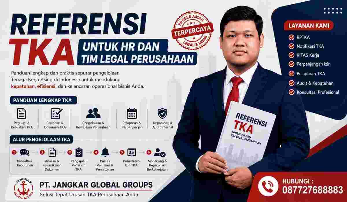 Referensi TKA untuk HR dan Tim Legal Perusahaan