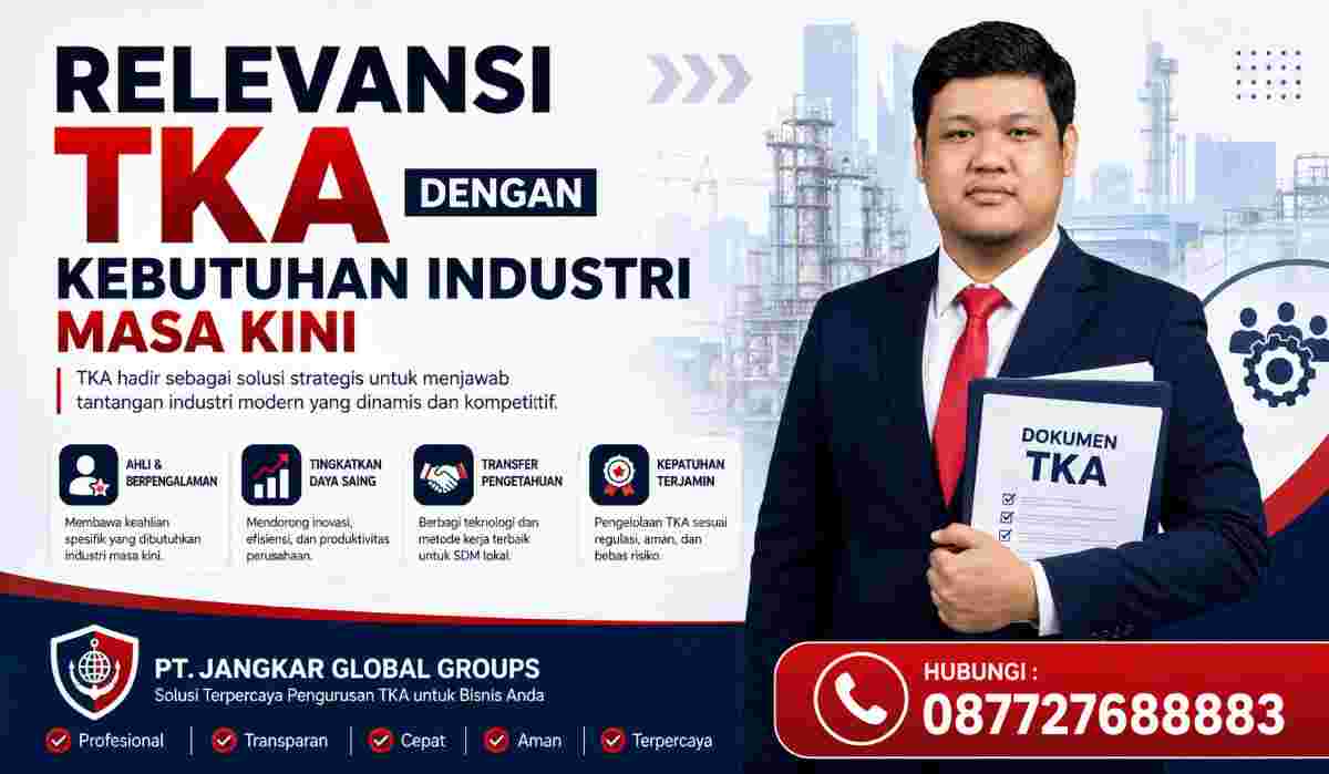 Relevansi TKA dengan Kebutuhan Industri Masa Kini