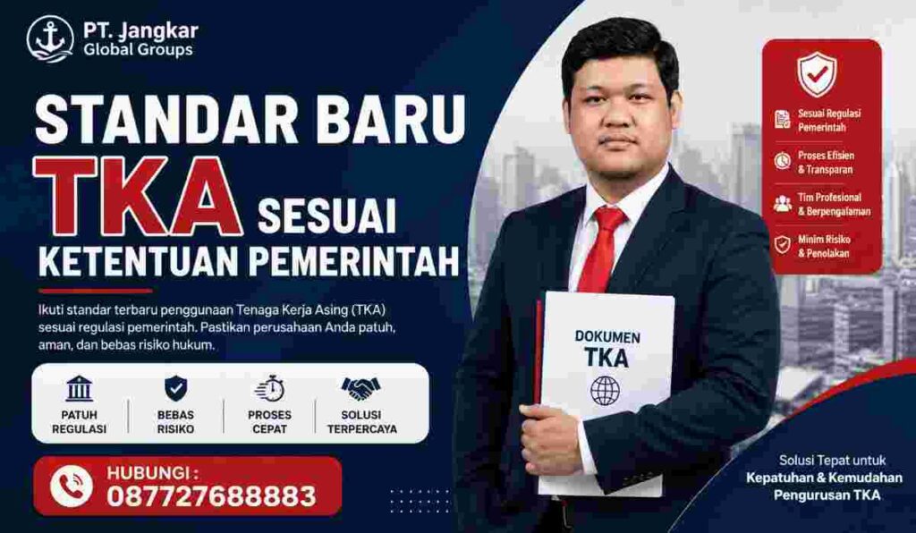 Standar Baru TKA Sesuai Ketentuan Pemerintah