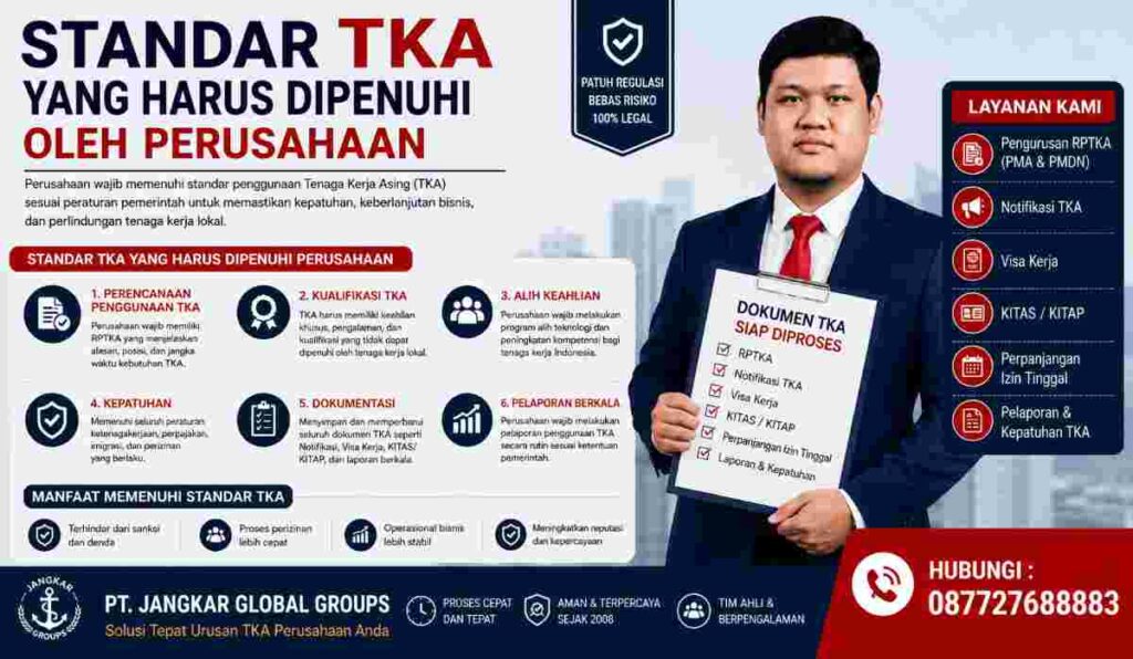 Standar TKA yang Harus Dipenuhi oleh Perusahaan