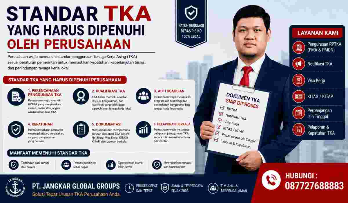 Standar TKA yang Harus Dipenuhi oleh Perusahaan