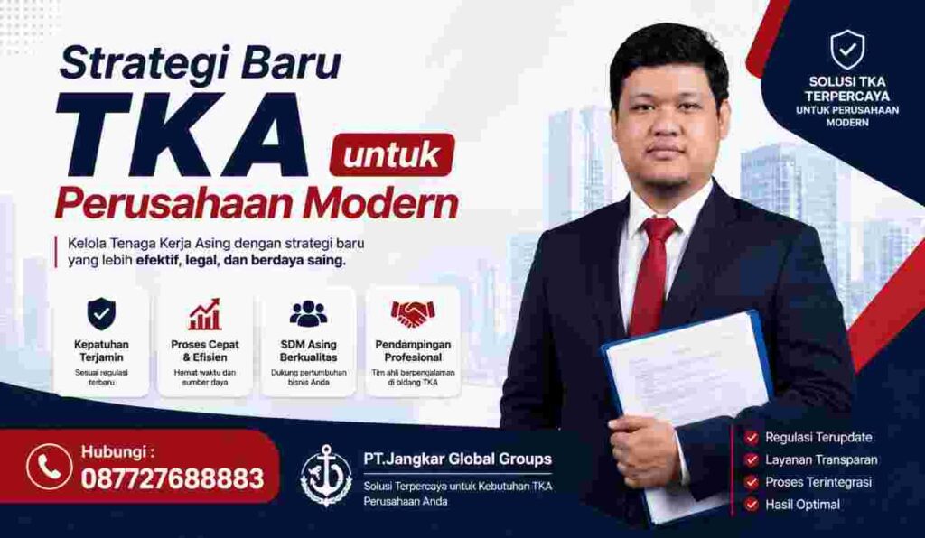 Strategi Baru TKA untuk Perusahaan Modern