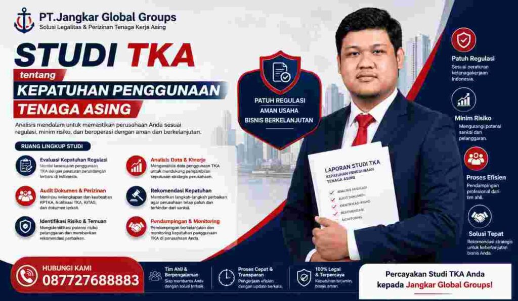 Studi TKA tentang Kepatuhan Penggunaan Tenaga Asing