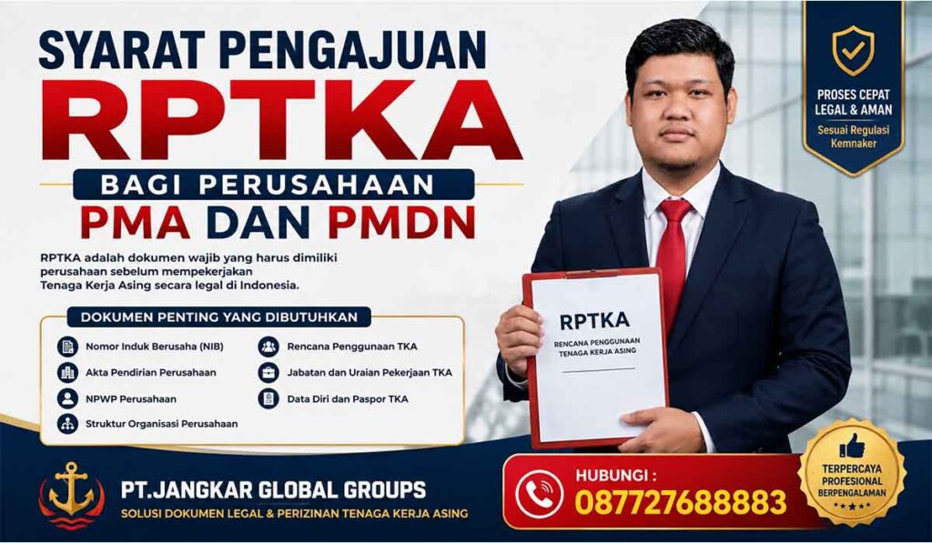Syarat Pengajuan RPTKA bagi Perusahaan PMA dan PMDN
