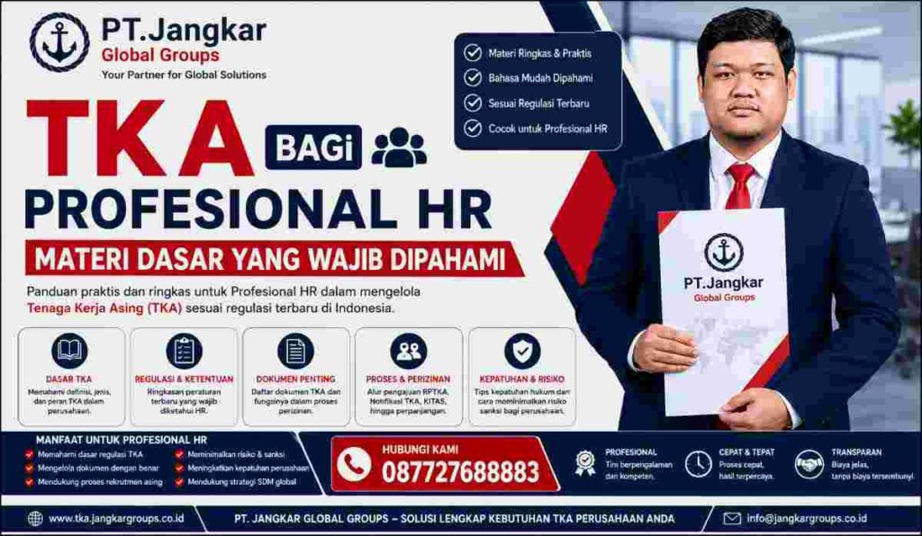 TKA bagi Profesional HR Materi Dasar yang Wajib Dipahami