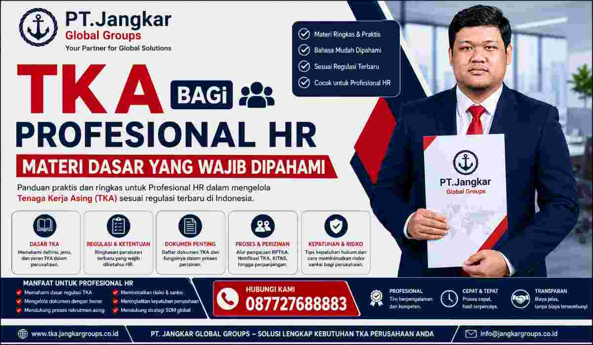TKA bagi Profesional HR Materi Dasar yang Wajib Dipahami