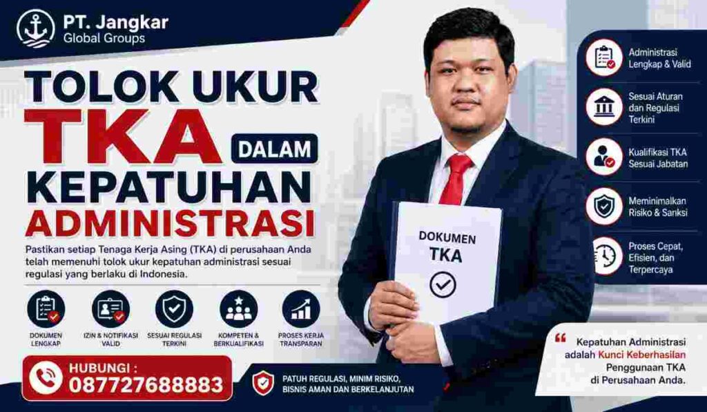Tolok Ukur TKA dalam Kepatuhan Administrasi