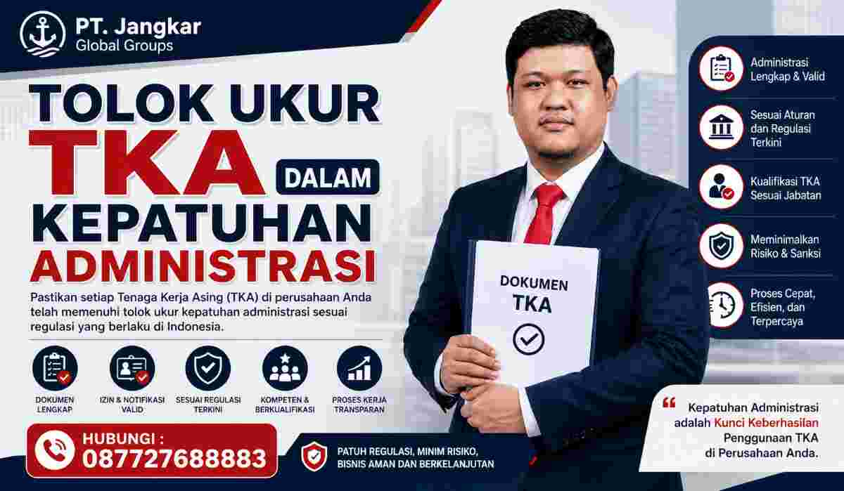 Tolok Ukur TKA dalam Kepatuhan Administrasi