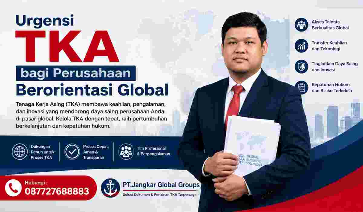 Urgensi TKA bagi Perusahaan Berorientasi Global