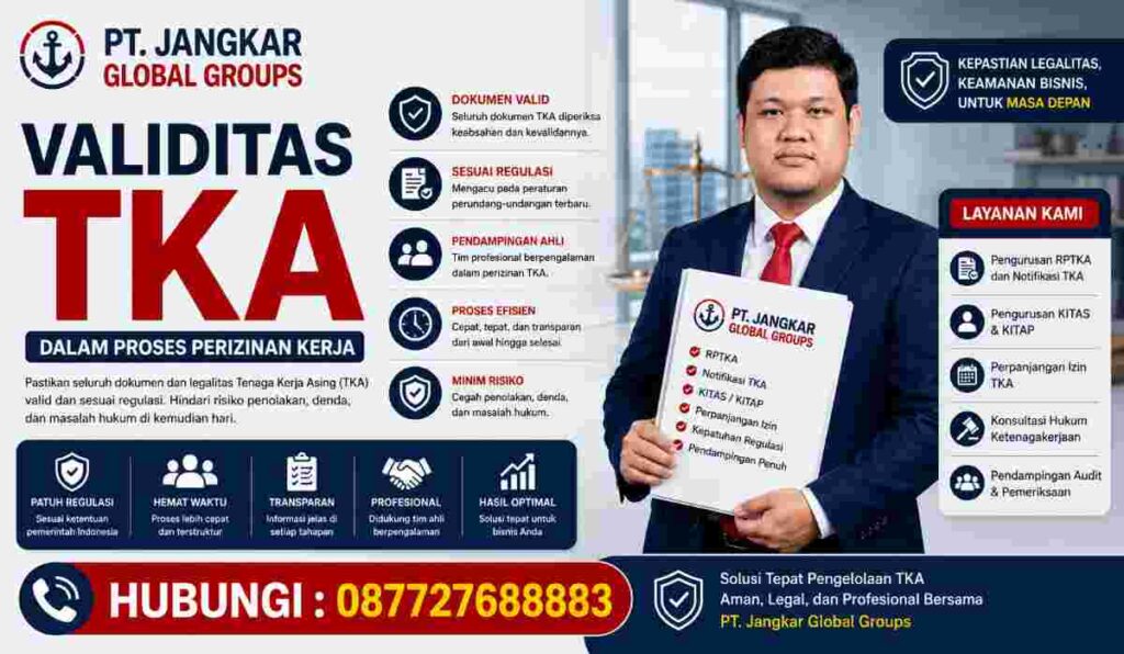 Validitas TKA dalam Proses Perizinan Kerja