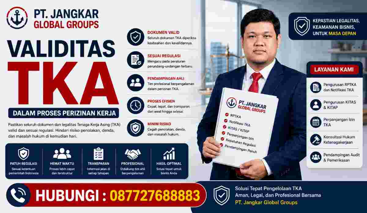 Validitas TKA dalam Proses Perizinan Kerja