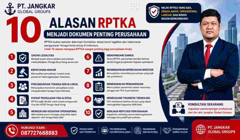 10 Alasan RPTKA Menjadi Dokumen Penting Perusahaan