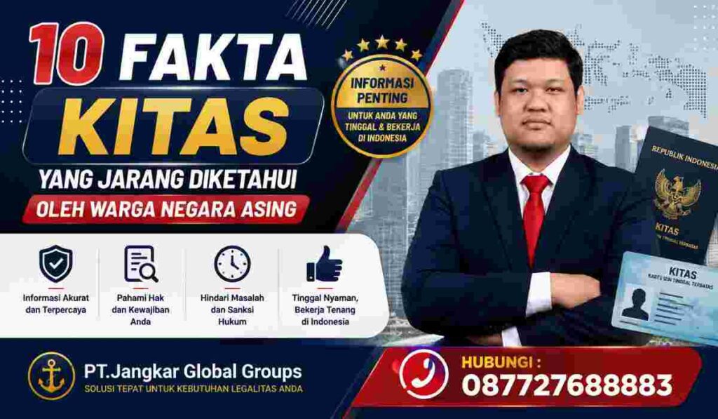 10 Fakta KITAS yang Jarang Diketahui oleh Warga Negara Asing