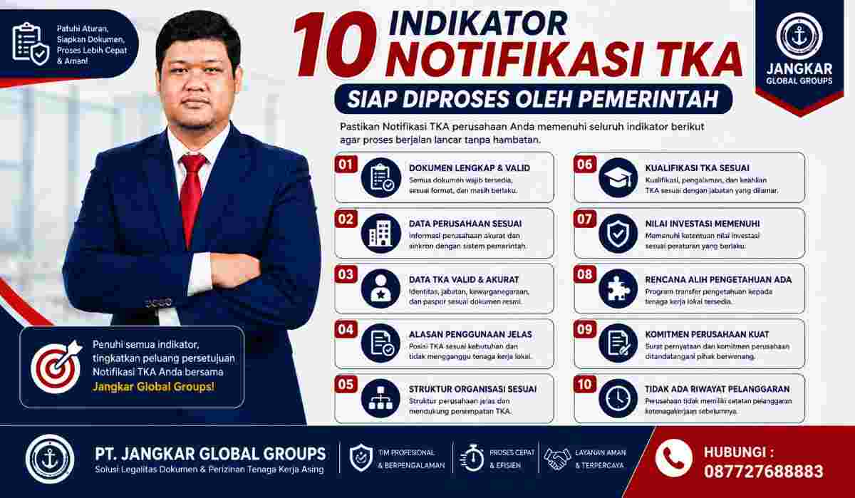 10 Indikator Notifikasi TKA Siap Diproses oleh Pemerintah