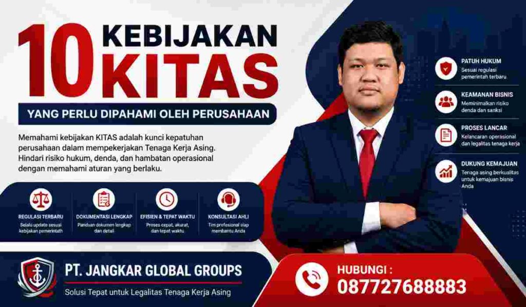 10 Kebijakan KITAS yang Perlu Dipahami oleh Perusahaan