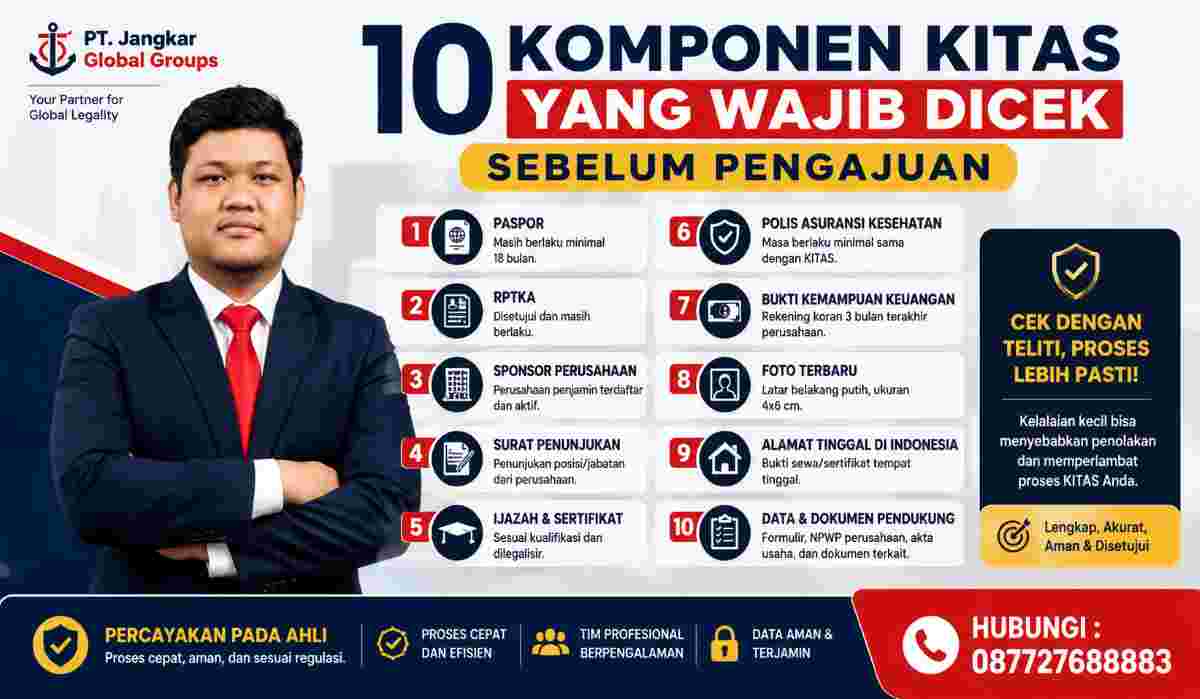 10 Komponen KITAS yang Wajib Dicek Sebelum Pengajuan