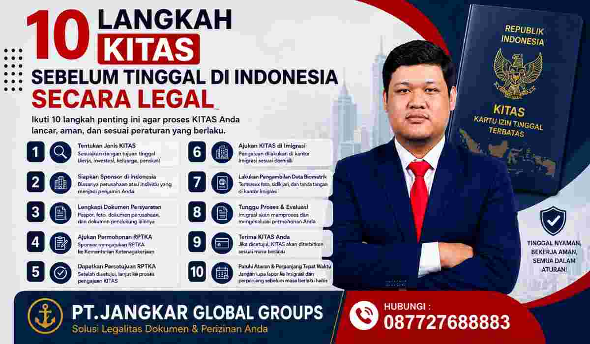 10 Langkah KITAS Sebelum Tinggal di Indonesia Secara Legal