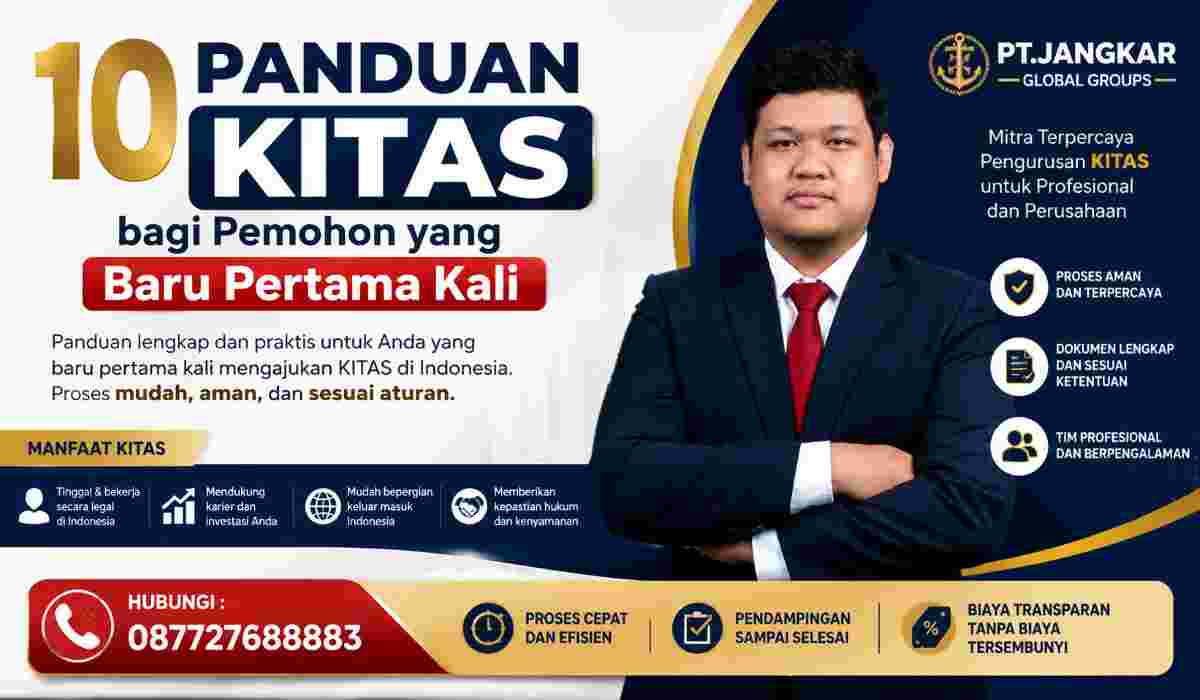 10 Panduan KITAS bagi Pemohon yang Baru Pertama Kali