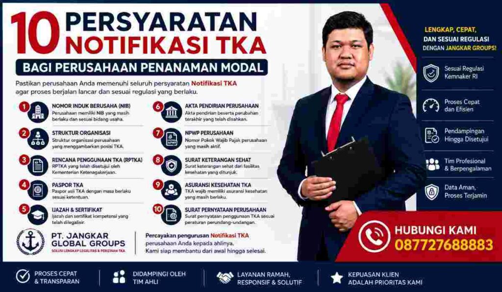 10 Persyaratan Notifikasi TKA bagi Perusahaan Penanaman Modal