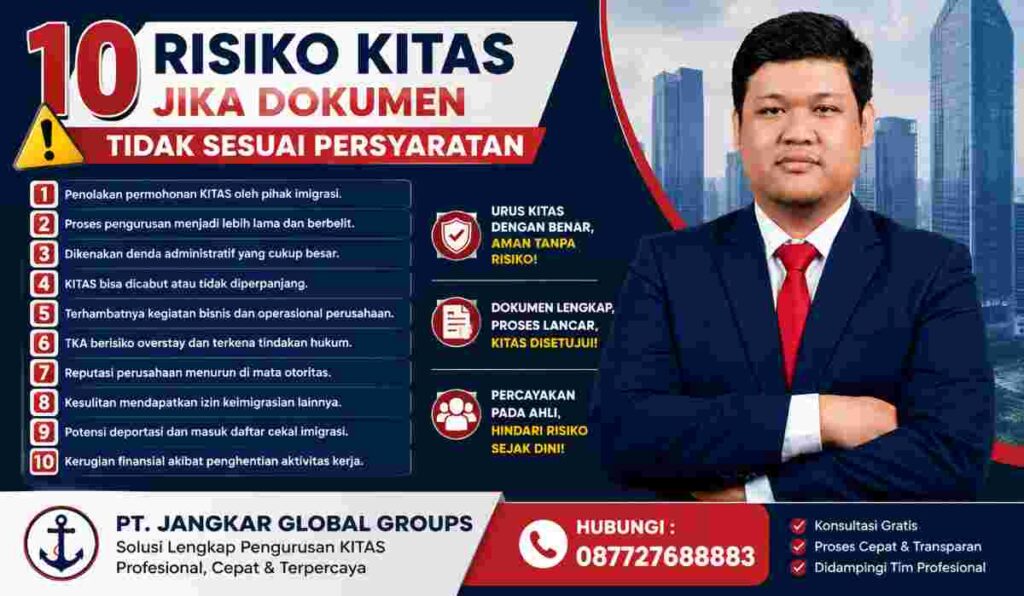 10 Risiko KITAS Jika Dokumen Tidak Sesuai Persyaratan